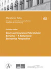 Buchcover Essays on Insurance Policyholder Behavior - A Behavioral Economics Perspective