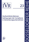 Buchcover Strafrechtliche Rahmenbedingungen der Compliance in Versicherungsunternehmen