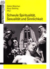 Buchcover Schwule Spiritualität, Sexualität und Sinnlichkeit