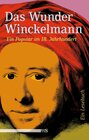 Buchcover Das Wunder Winckelmann