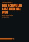 Buchcover Den Schwulen lass hier mal weg