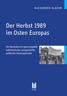 Buchcover Der Herbst 1989 im Osten Europas