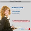 Buchcover Businessplan Videothek für Existenzgründer
