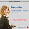Buchcover Businessplan Personal Fitness Trainer für Existenzgründer
