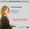 Buchcover Businessplan Malschule für Existenzgründer