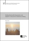 Buchcover Multiprofessionelle Kooperation und adaptiver Unterricht im inklusiven Setting