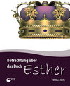 Buchcover Betrachtung über das Buch Esther