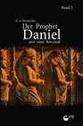 Buchcover Der Prophet Daniel und seine Botschaft (Band 2)