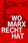 Buchcover Wo Marx Recht hat