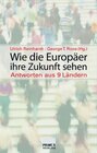 Buchcover Wie die Europäer ihre Zukunft sehen