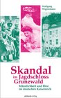 Buchcover Skandal im Jagdschloss Grunewald