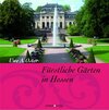 Buchcover Fürstliche Gärten in Hessen