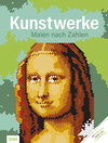 Buchcover 30 Kunstwerke - Malen nach Zahlen