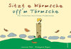 Buchcover Sitzt e Wärmsche uff´m Tärmsche