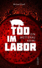 Buchcover Tod im Labor - Ein Wetterau Krimi