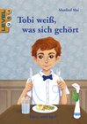 Buchcover Tobi weiß, was sich gehört / Level 3