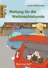 Buchcover Rettung für die Weihnachtshunde / Level 2