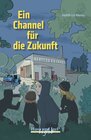 Buchcover Ein Channel für die Zukunft / extra light