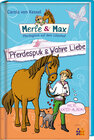 Buchcover Merle & Max. Pferdespuk & Wahre Liebe