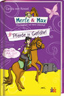 Buchcover Merle & Max. Pferde in Gefahr!