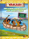 Buchcover Yakari. Indianerabenteuer für Erstleser