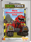 Buchcover Dinotrux. Mein Adventskalenderbuch