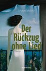 Buchcover Der Rückzug ohne Lied
