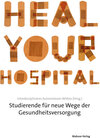 Buchcover Heal Your Hospital