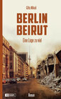 Buchcover Berlin – Beirut