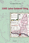 Buchcover 1000 Jahre Goldener Steig