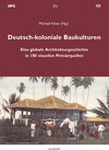 Buchcover Deutsch-koloniale Baukulturen
