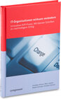 Buchcover IT-Organisationen wirksam verändern