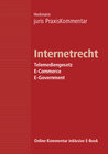 Buchcover juris PraxisKommentar / juris PraxisKommentar Internetrecht - Telemediengesetz, E-Commerce, E-Government