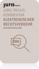 Buchcover juris PraxisKommentar Elektronischer Rechtsverkehr
