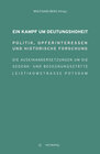 Buchcover Ein Kampf um Deutungshoheit. Politik, Opferinteressen und historische Forschung
