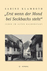 Buchcover „Erst wenn der Mond bei Seckbachs steht"