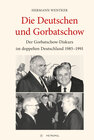 Buchcover Die Deutschen und Gorbatschow