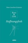 Buchcover Kurz & Gott - Hoffnungsfroh
