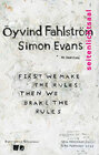 Buchcover Simon Evans & Öyvind Fahlström. First we make the rules, then we break the rules