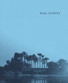 Buchcover Wael Shawky. Al Araba Al Madfuna