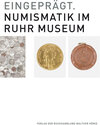 Buchcover Eingeprägt. Numismatik im Ruhr Museum