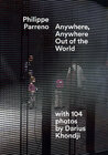 Buchcover Philippe Parreno. Anywhere, Anywhere Out of the World.