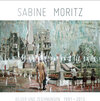Buchcover Sabine Moritz. Bilder und Zeichnungen 1992-2013