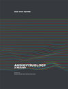 Buchcover See this Sound. Audiovisuology. Compendium and Essays