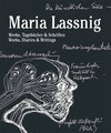 Buchcover Maria Lassnig. Werke Tagebücher & Schriften / Works, Diaries & Writings.