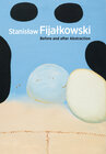 Buchcover Stanislaw Fijalkowski. Before and After Abstraction