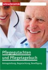 Buchcover Pflegegutachten und Pflegetagebuch