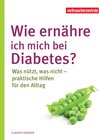 Buchcover Wie ernähre ich mich bei Diabetes?