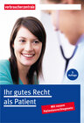 Buchcover Ihr gutes Recht als Patient