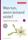 Buchcover Was tun, wenn jemand stirbt